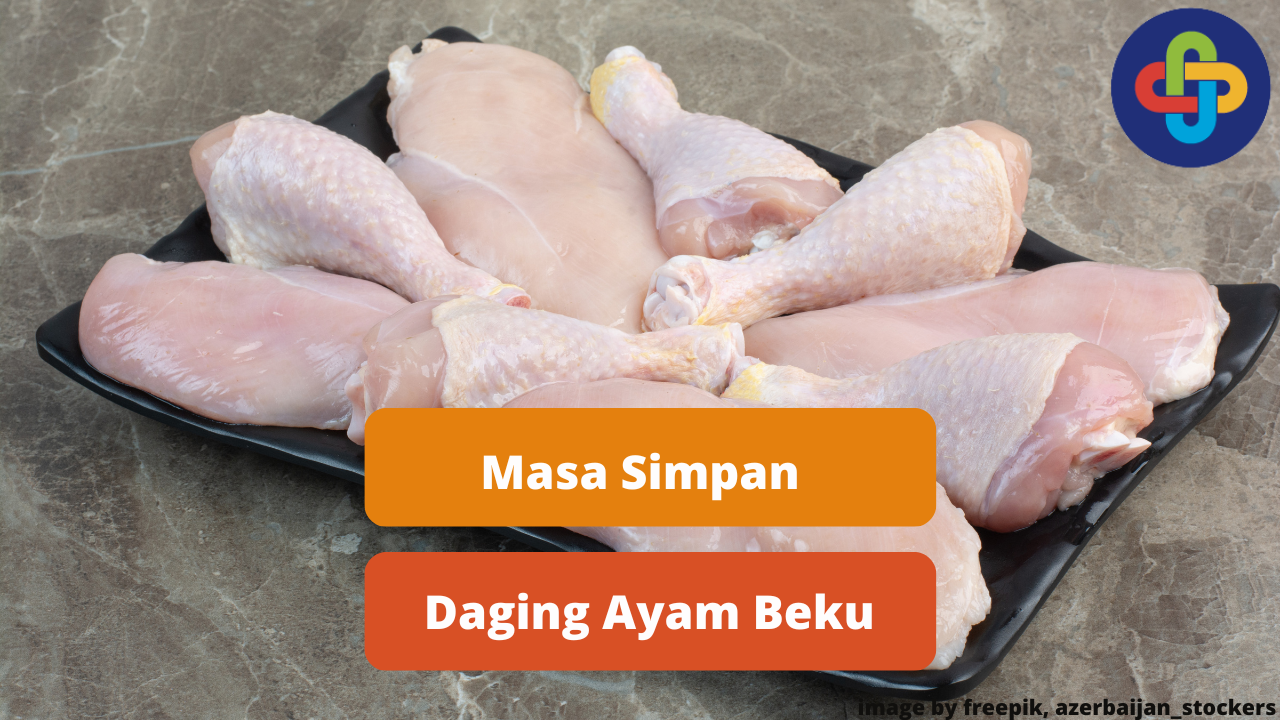 Ketahui Lama Simpan Daging Ayam Beku Dalam Freezer Agar Aman